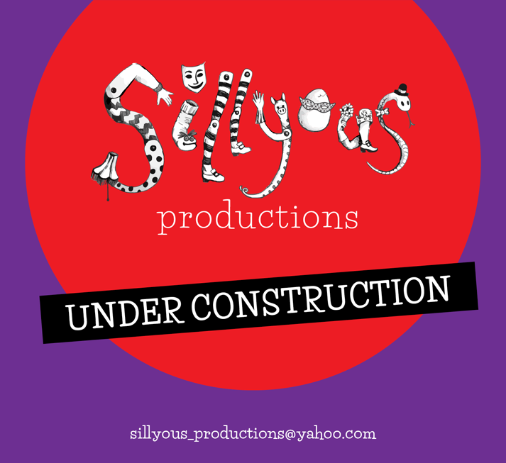 Sillyous Productions - Under Construction